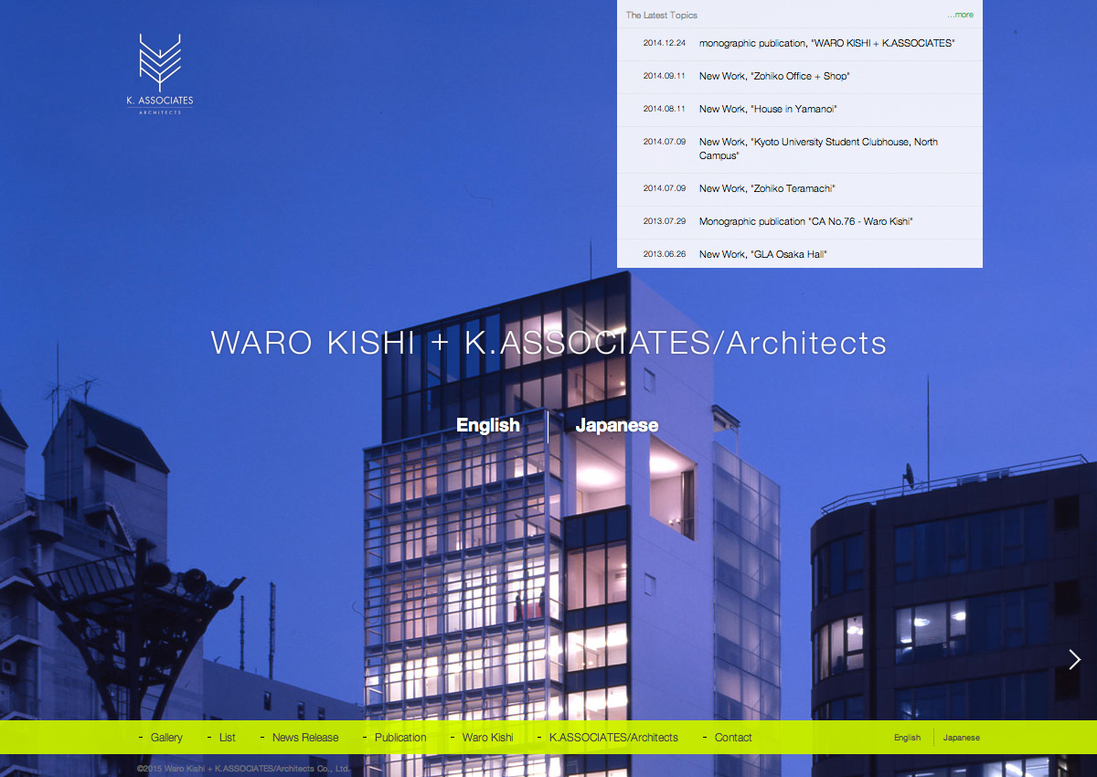 Waro Kishi + K.ASSOCIATES/Architects website